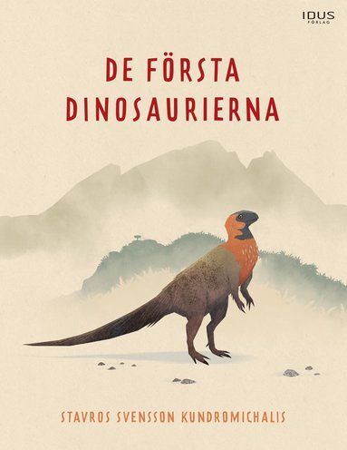 De första dinosaurierna