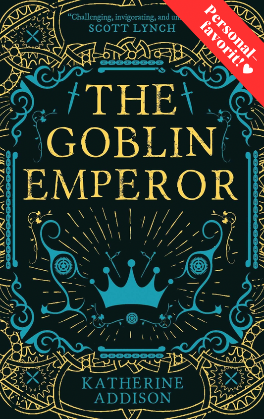 The Goblin Emperor